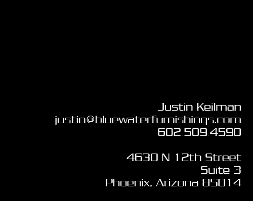 Contact us for your next project - Justin Keilman - 602.509.4590
